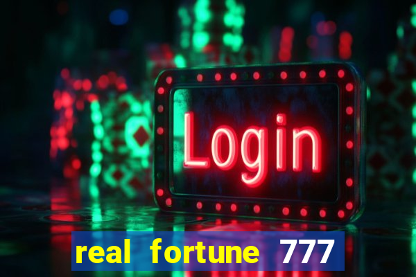 real fortune 777 paga mesmo